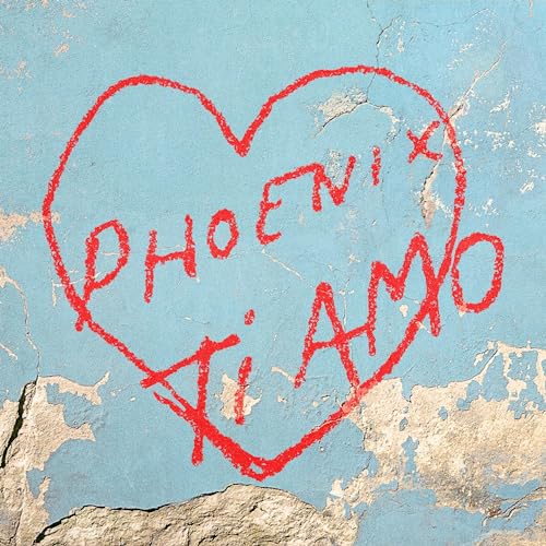 PHOENIX - TI AMO (BLACK VINYL)