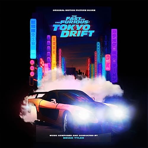 BRIAN TYLER - THE FAST AND THE FURIOUS: TOKYO DRIFT (ORIGINAL SCORE) (VINYL)
