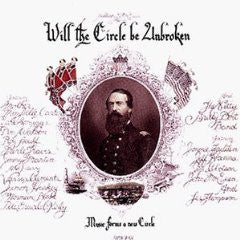 NITTY GRITTY DIRT BAND  - WILL THE CIRCLE BE UNBROKEN V1 (30TH ANN