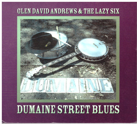 ANDREWS, GLEN DAVID  - DUMAINE STREET BLUES