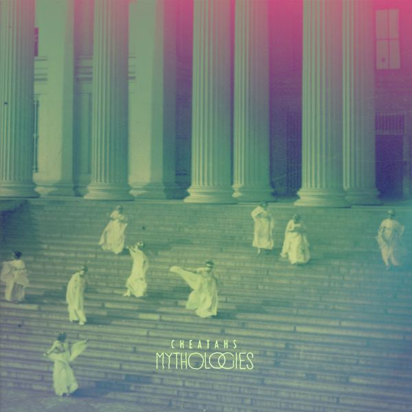 CHEATAHS - MYTHOLOGIES