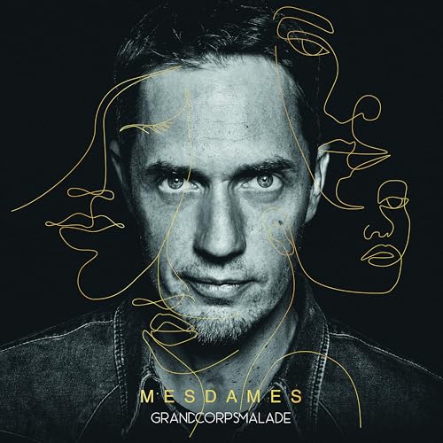GRAND CORPS MALADE - MESDAMES DELUXE (CD)
