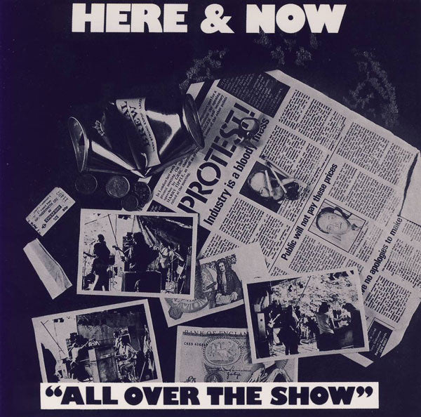HERE & NOW  - ALL OVER THE SHOW