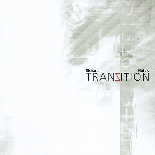 PINHAS, RICHARD  - TRANZITION