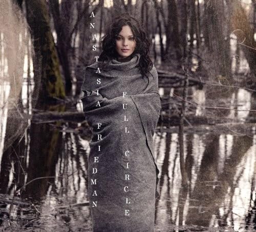 FRIEDMAN, ANASTASIA - FULL CIRCLE (CD)