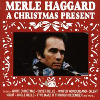 HAGGARD, MERLE  - A CHRISTMAS PRESENT