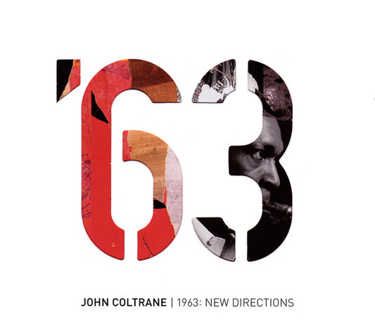 COLTRANE, JOHN  - 1963: NEW DIRECTIONS (3CDS)