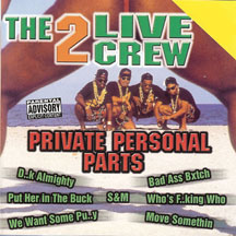 2 LIVE CREW - PRIVATE PERSONAL [CD]