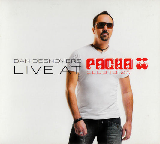 DESNOYERS, DANIEL  - LIVE AT PACHA CLUB IBIZA
