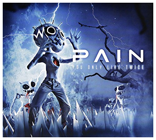PAIN - YOU ONLY LIVE TWICE (LTD ED)