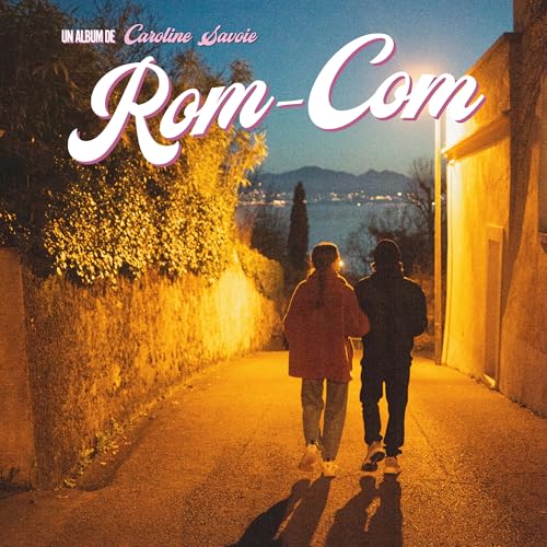 CAROLINE SAVOIE - ROM-COM (VINYL)