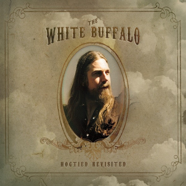 WHITE BUFFALO  - HOGTIED REVISITED