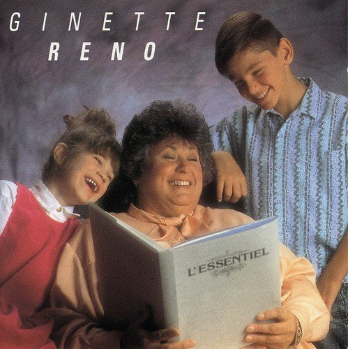 GINETTE RENO - L'ESSENTIEL