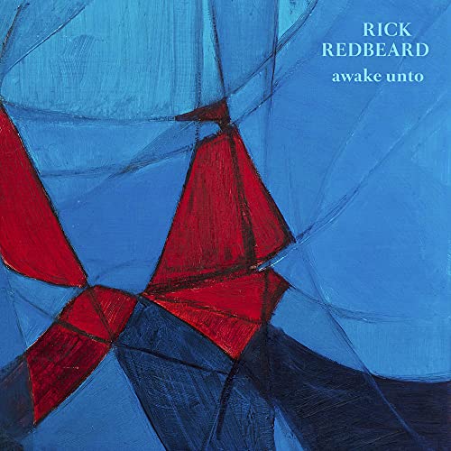 RICK REDBEARD - AWAKE UNTO (CD)