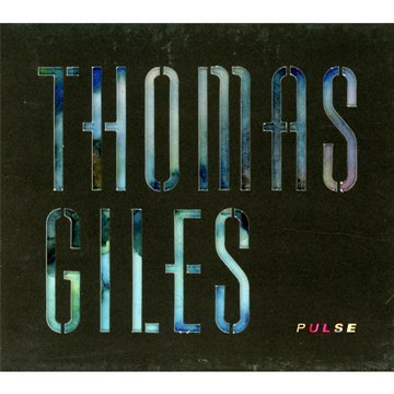 GILES, THOMAS - PULSE