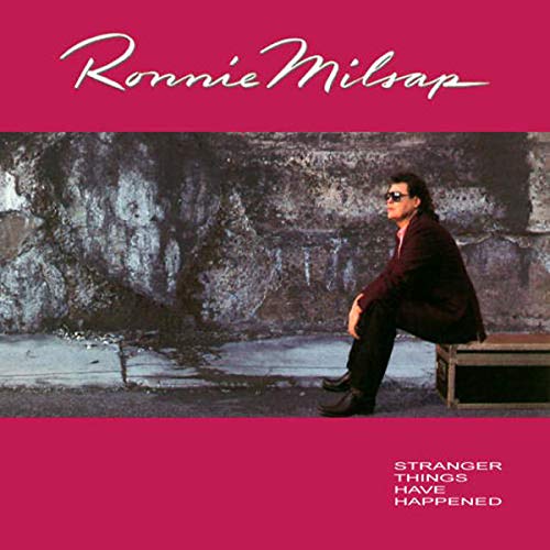 MILSAP, RONNIE - STRANGER THINGS