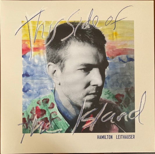 HAMILTON LEITHAUSER - THIS SIDE OF THE ISLAND