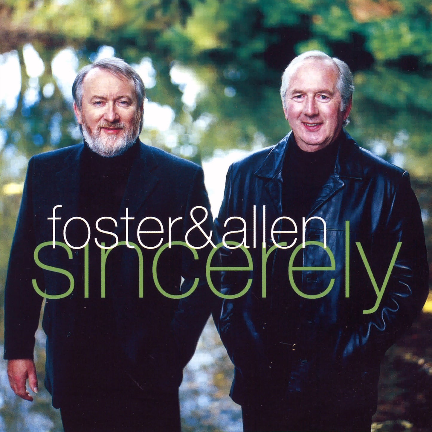 FOSTER & ALLEN  - SINCERELY
