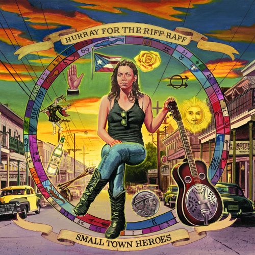 HURRAY FOR THE RIFF RAFF - SMALL TOWN HEROES (CD)