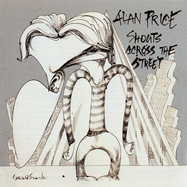 PRICE, ALAN  - SHOUTS ACROSS THE STREET