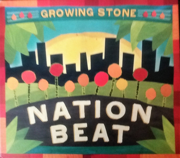 NATION BEAT  - GROWING STONE