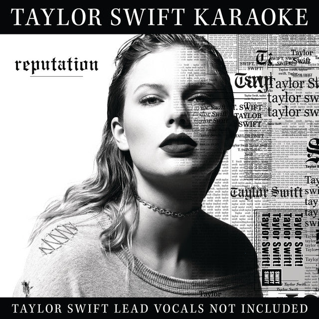 KARAOKE  - TAYLOR SWIFT: REPUTATION