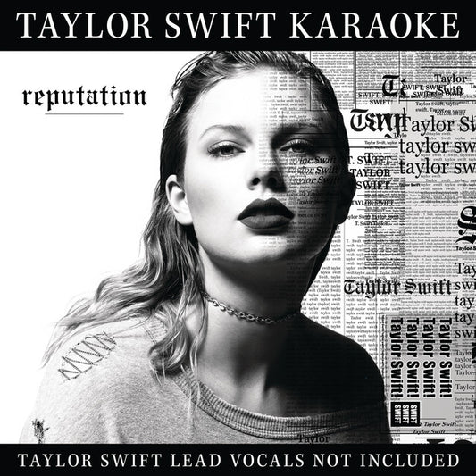 KARAOKE  - TAYLOR SWIFT: REPUTATION