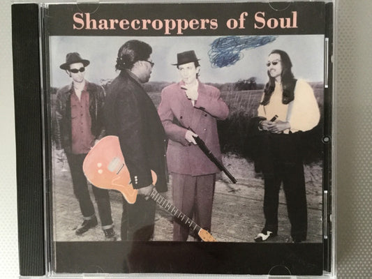 SHARECROPPERS OF SOUL  - ST