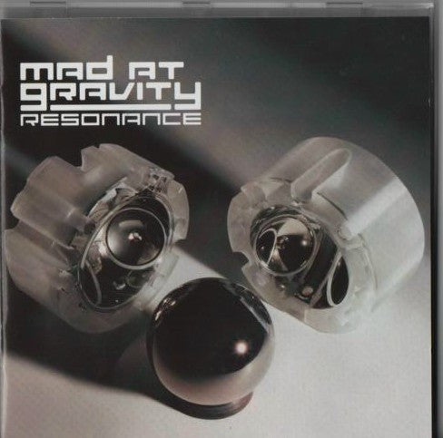 MAD AT GRAVITY  - RESONANCE