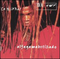 BROWN, CARLINHOS  - ALFAGAMABETIZADO