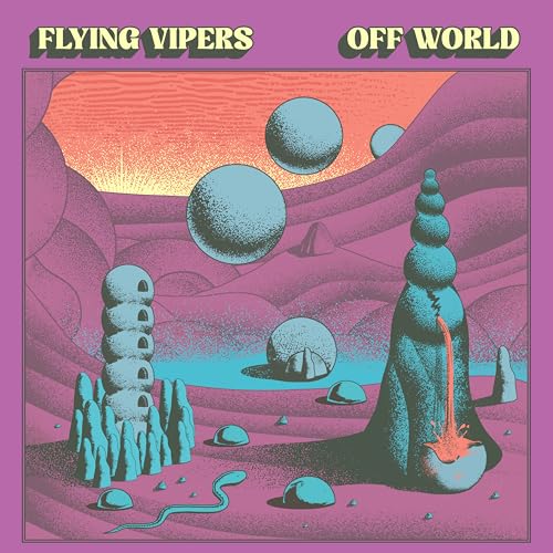 FLYING VIPERS - OFF WORLD (VINYL)