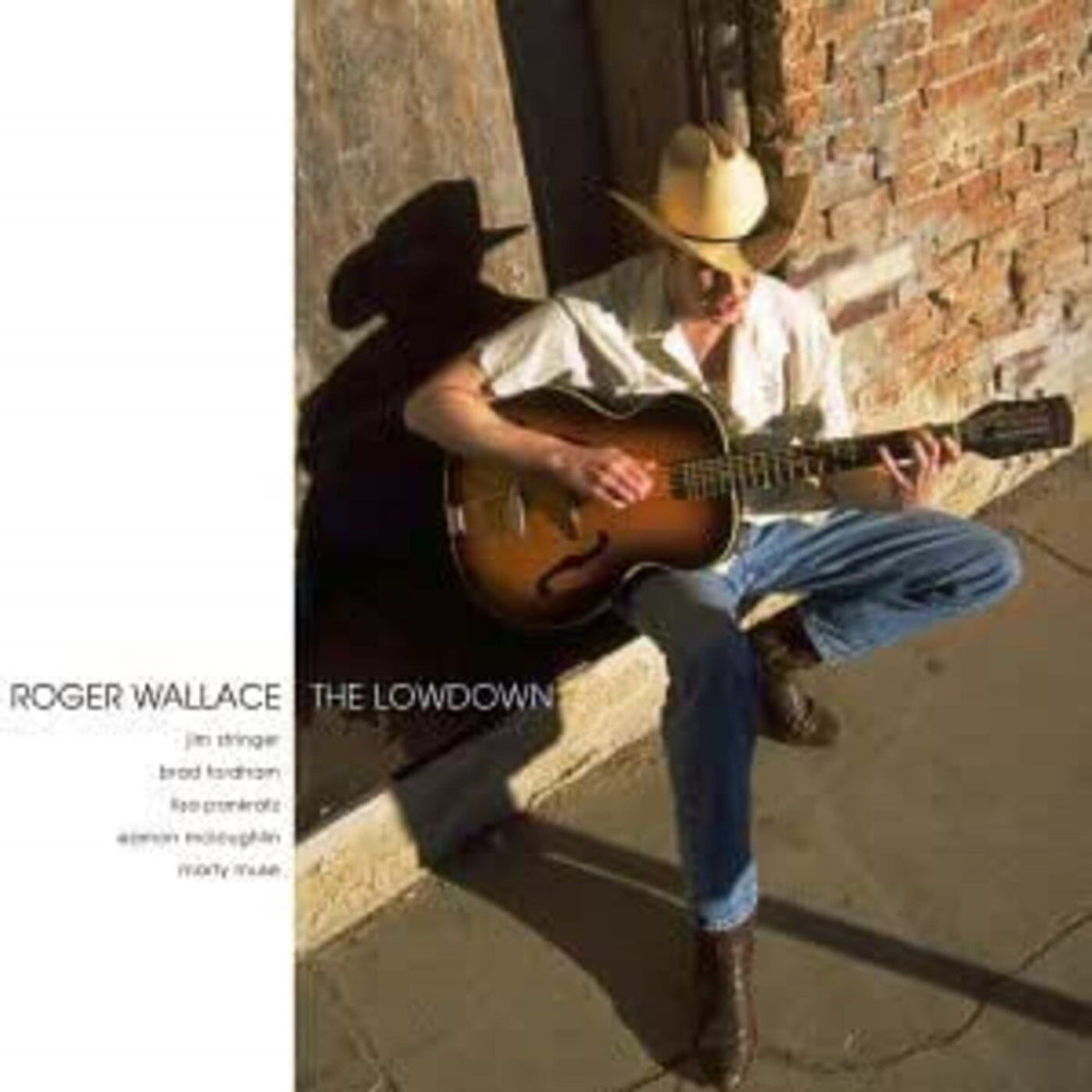 WALLACE, ROGER - THE LOWDOWN