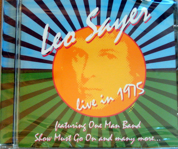SAYER, LEO  - LIVE IN 1975