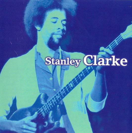 CLARKE, STANLEY  - GUITAR & BASS