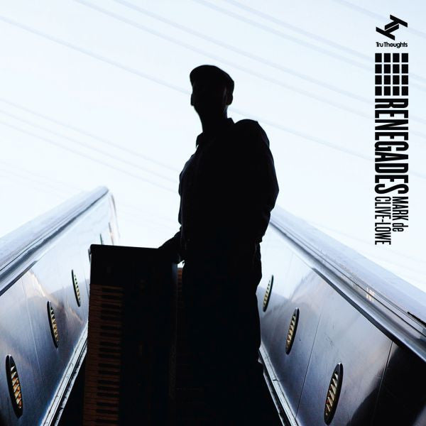DE CLIVE-LOWE, MARK - RENEGADES