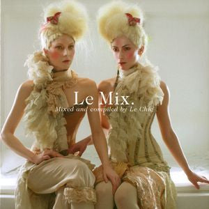 LE CHIC  - LE MIX