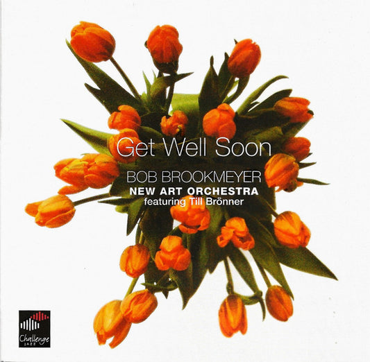 BROOKMEYER, BOB  - GET WELL SOON