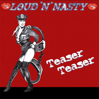 LOUD N NASTY  - TEASER TEASER