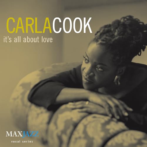 CARLA COOK - IT'S ALL ABOUT LOVE (CD)