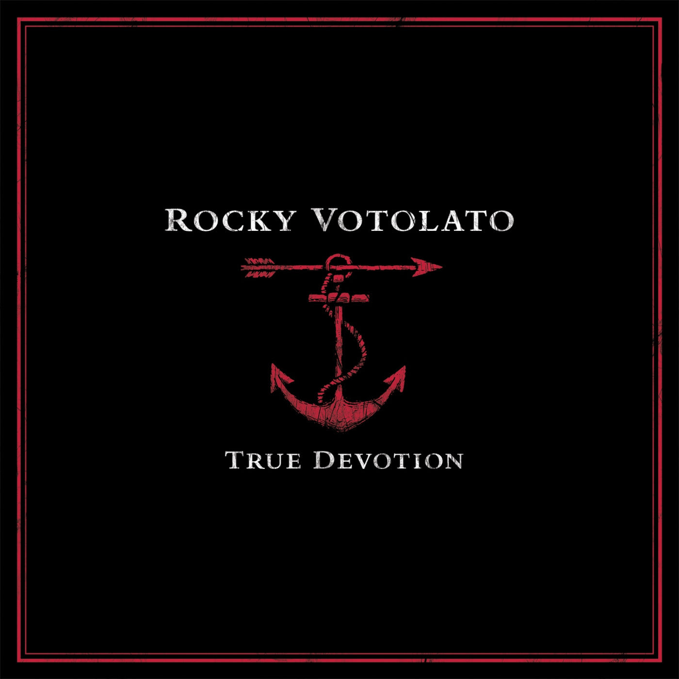 VOTOLATO, ROCKY - TRUE DEVOTION