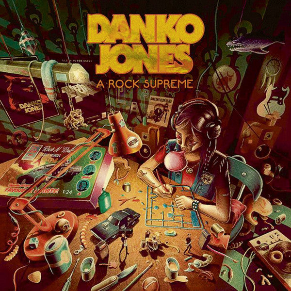 DANKO JONES  - ROCK SUPREME