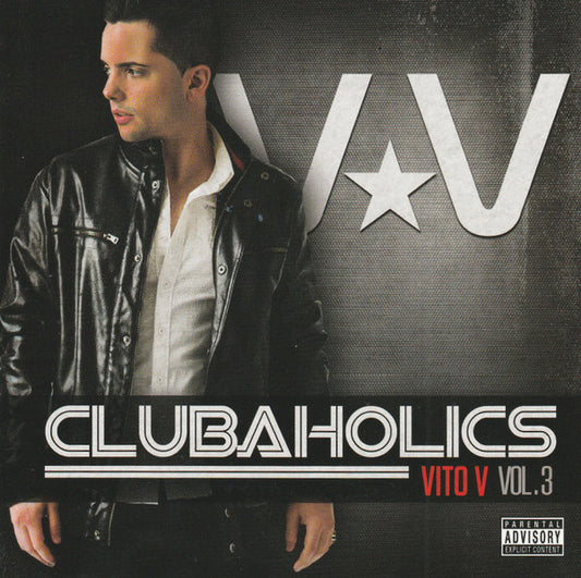 VITO V  - CLUBAHOLICS V1
