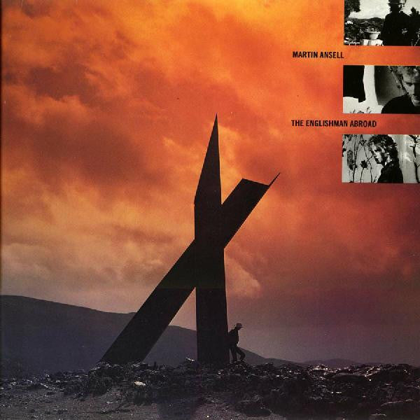 ANSELL, MARTIN  - AN ENGLISHMAN ABROAD (REISSUE)