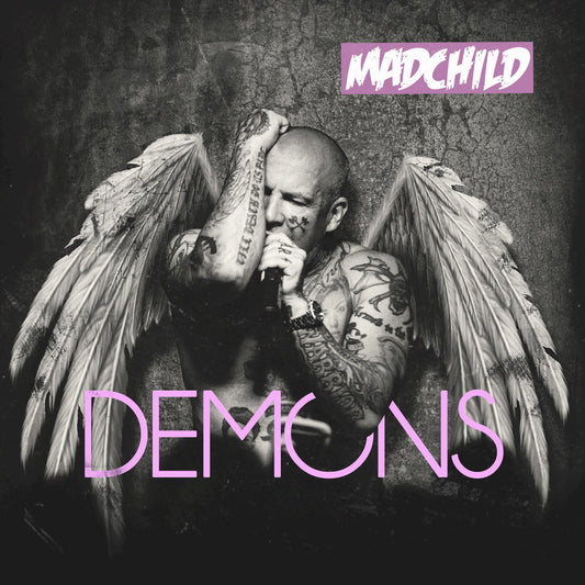 MADCHILD  - DEMONS