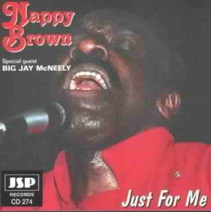 BROWN, NAPPY  - JUST FOR ME