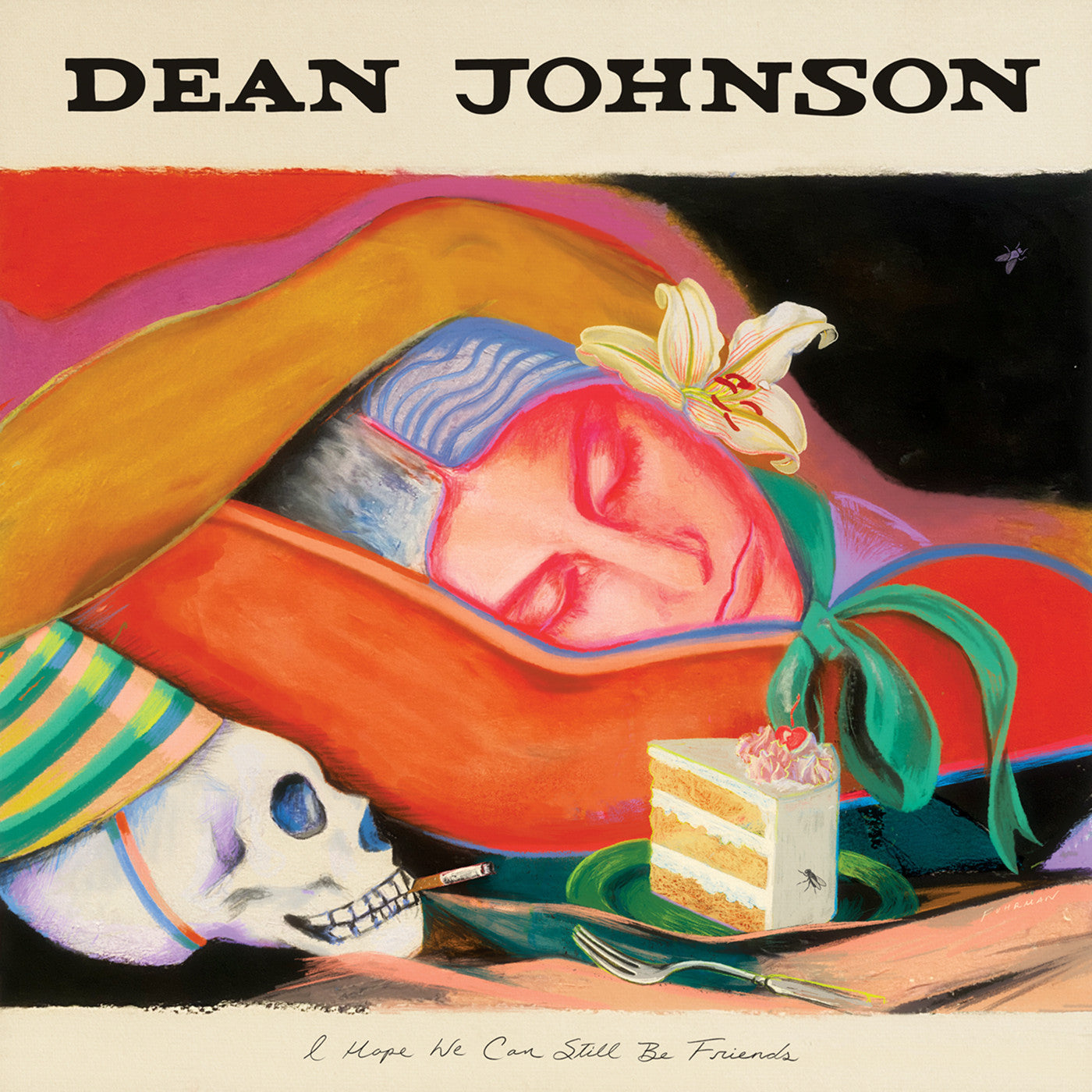 JOHNSON, DEAN - I HOPE WE CAN STILL BE FRIENDS (INDIE EXCLUSIVE, TRI-COLOR "SUNSET CREAM CAKE" VINYL)