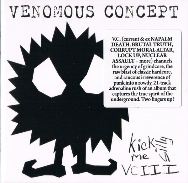 VENOMOUS CONCEPT  - KICK ME SILLY VCIII