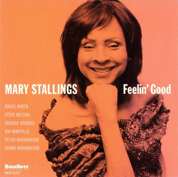 STALLINGS, MARY  - FEELIN' GOOD