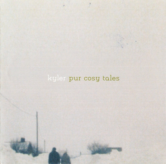 KYLER  - PUR COSY TALES