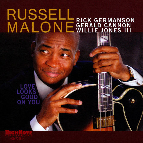 MALONE, RUSSELL  - LOVE LOOKS GOOD ON YOU